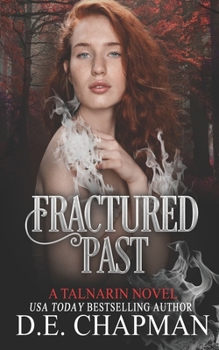 Fractured Past - Book #2 of the Talnarin