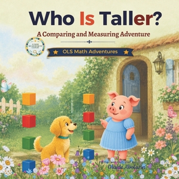 Paperback Who is Taller?: A Comparing and Measuring Adventure Book