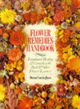 Paperback Flower Remedies Handbook: Emotional Healing and Growth with Bach and Other Flower Essences Book