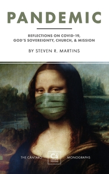 Paperback Pandemic: Reflections on COVID-19, God's Sovereignty, the Church, & Mission Book