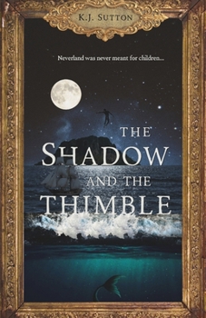 Paperback The Shadow and the Thimble (Awakened & Retold) Book