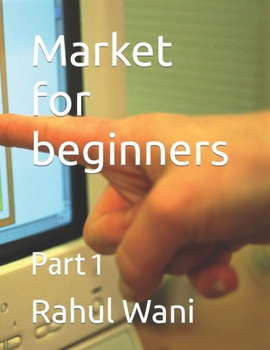 Paperback Market for beginners: Part 1 Book