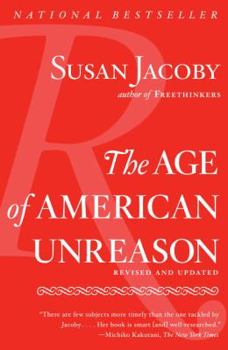 Paperback The Age of American Unreason Book