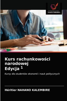 Paperback Kurs rachunkowości narodowej Edycja 1 [Polish] Book