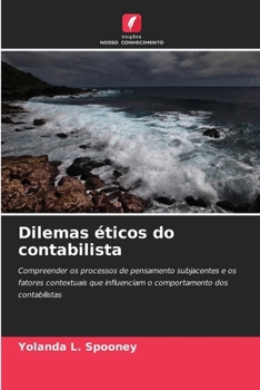 Dilemas éticos do contabilista (Portuguese Edition)