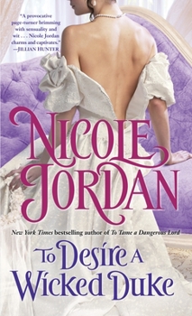 To Desire a Wicked Duke - Book #6 of the Courtship Wars