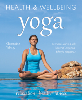 Paperback Yoga: Relaxation, Health, Fitness Book