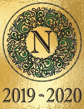 Weekly Planner Initial Monogram N September 2019 - December 2020: Personalized 16-Month Large Print Letter-Sized Schedule Organizer by Week for Teachers and Students Printed and Designed in USA