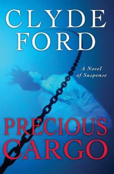 Precious Cargo - Book #2 of the Charlie Noble Mystery
