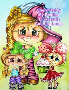 Sherri Baldy My Besties Lil Rascals Coloring Book