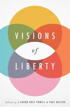 Paperback Visions of Liberty Book