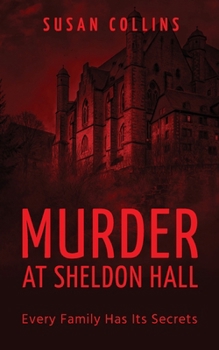 Murder at Sheldon Hall