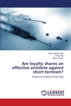 Paperback Are loyalty shares an effective antidote against short-termism? Book