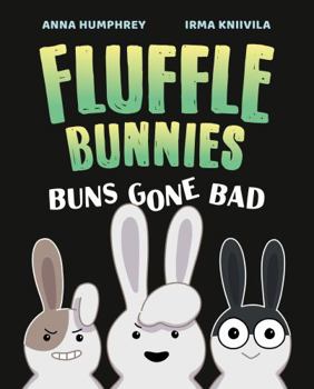Paperback Buns Gone Bad (Fluffle Bunnies, Book #1) Book