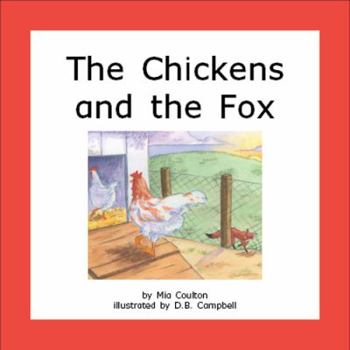 Paperback The Chickens and the Fox Book