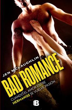 Paperback Bad Romance: Cuando El Amor Entre Hermanos Se Vuelve Pasi?n [Spanish] Book