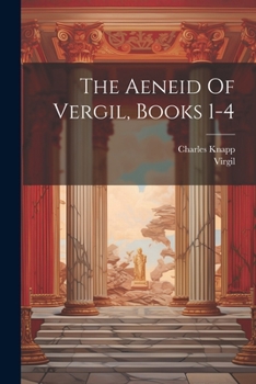 Paperback The Aeneid Of Vergil, Books 1-4 Book