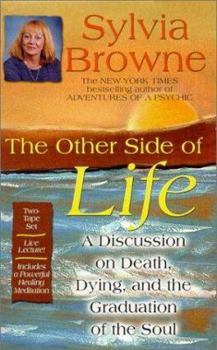 Audio Cassette The Other Side of Life: A Discussion on Death, Dying, and the Graduation of the Soul Book