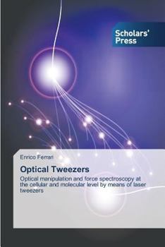 Paperback Optical Tweezers Book