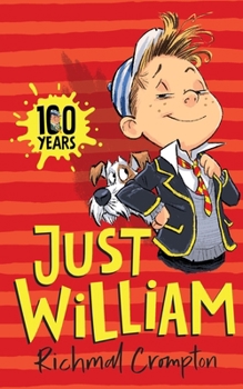 Just William - Book #1 of the Just William