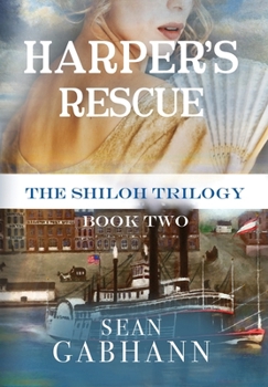 Hardcover Harper's Rescue: A Novel of Redemption in the Civil War Book