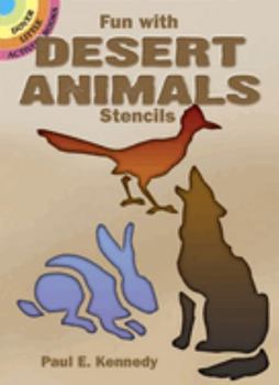 Paperback Fun with Desert Animals Stencils Book