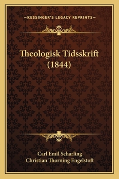 Paperback Theologisk Tidsskrift (1844) [Danish] Book