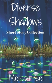 Paperback Diverse Shadows: Short Story Collection Book