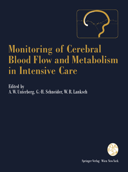 Paperback Monitoring of Cerebral Blood Flow and Metabolism in Intensive Care Book