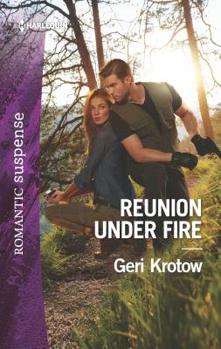 Reunion Under Fire - Book #6 of the Silver Valley P.D.