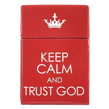 Hardcover Keep Calm & Trust God, a Box of Blessings Book