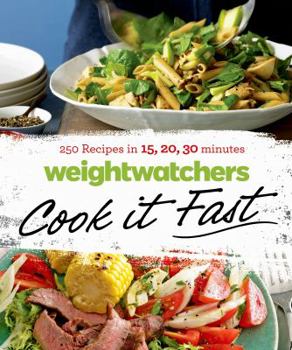 Paperback Weight Watchers Cook It Fast: 250 Recipes in 15, 20, 30 Minutes Book