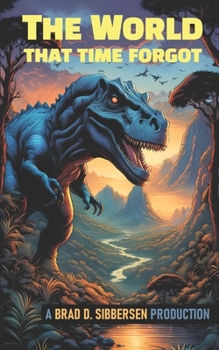 Paperback The World That Time Forgot Book