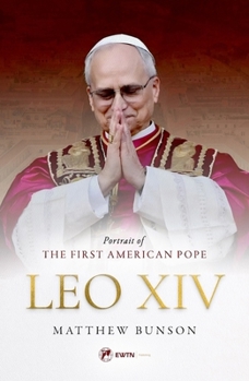 Paperback Leo XIV: Portrait of the First American Pope Book
