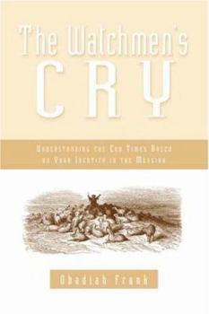 Paperback The Watchmen's Cry Book