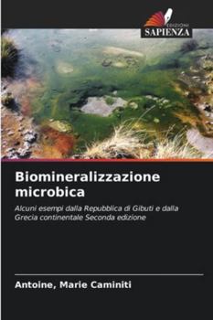 Paperback Biomineralizzazione microbica [Italian] Book
