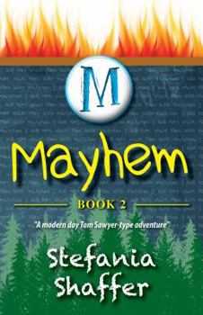 Mayhem: Mischief Series (Volume 2) - Book #2 of the Mischief