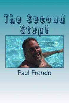 Paperback The Second Step!: Working in Water Book