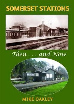 Hardcover Somerset Stations: Then and Now Book