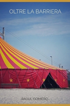 Paperback Oltre la Barriera [Italian] Book