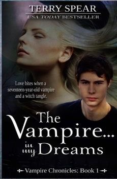 Paperback The Vampire...In My Dreams Book
