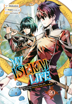 Paperback My Isekai Life 20: I Gained a Second Character Class and Became the Strongest Sage in the World! Book