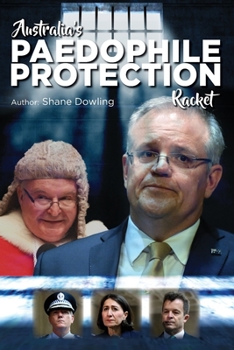 Paperback Australia's Paedophile Protection Racket Book