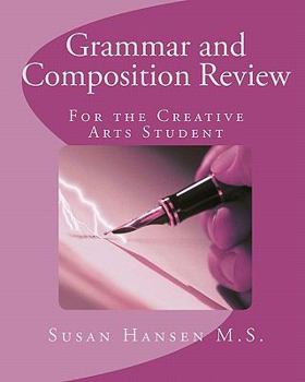 Paperback Grammar and Composition Review: For the Creative Arts Student Book