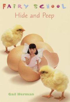 Hide and Peep (Fairy School) - Book #8 of the Fairy School