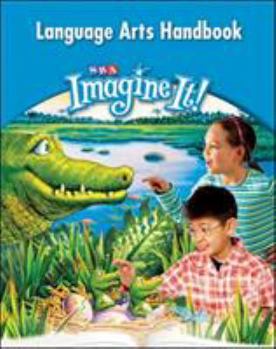 SRA Imagine It! - Langauge Arts Handbook, Grade 3