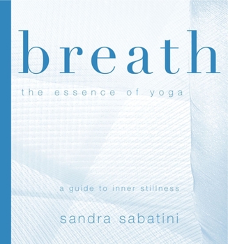 Paperback Breath: The Essence of Yoga Book