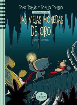 Hardcover Las viejas monedas de oro Book