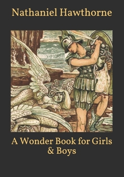 Paperback A Wonder Book for Girls & Boys Book