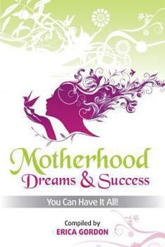 Paperback Motherhood - Dreams & Success Book